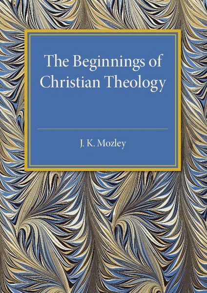 Produktbild: The Beginnings of Christian Theology