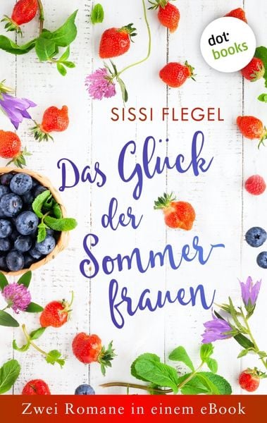 Produktbild: Das Gl&uuml;ck der Sommerfrauen