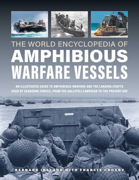 Produktbild: Amphibious Warfare Vessels, The World Encyclopedia of