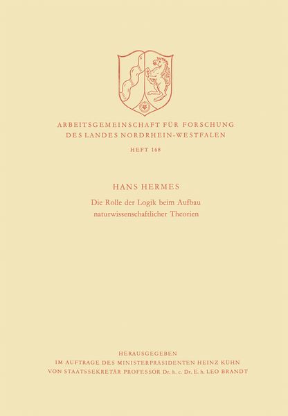 Produktbild: Die Rolle der Logik beim Aufbau naturwissenschaftlicher Theorien