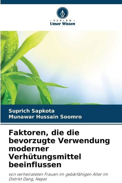 Produktbild: Faktoren, die die bevorzugte Verwendung moderner Verh&uuml;tungsmittel beeinflussen