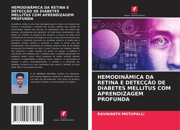 Produktbild: Hemodin&acirc;mica Da Retina E Detec&ccedil;&atilde;o De Diabetes Mellitus Com Aprendizagem Profunda