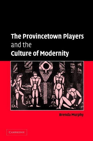 Produktbild: The Provincetown Players and the Culture of Modernity