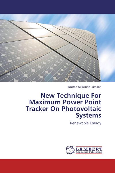 Produktbild: New Technique For Maximum Power Point Tracker On Photovoltaic Systems