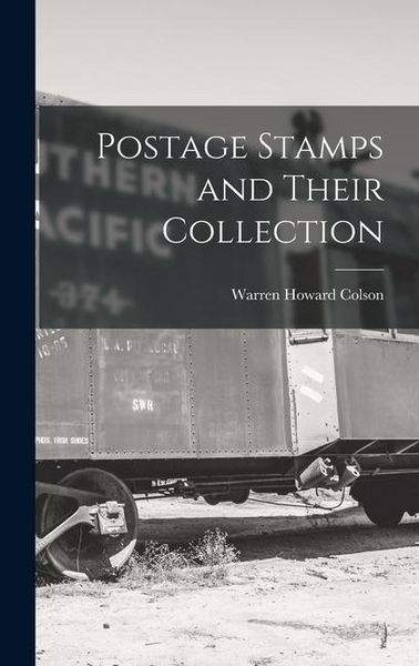 Produktbild: Postage Stamps and Their Collection
