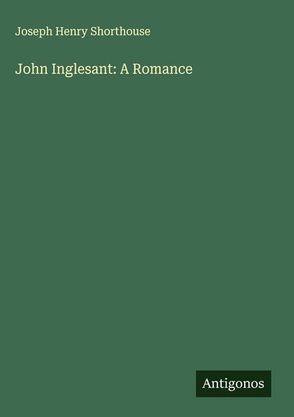 Produktbild: John Inglesant: A Romance