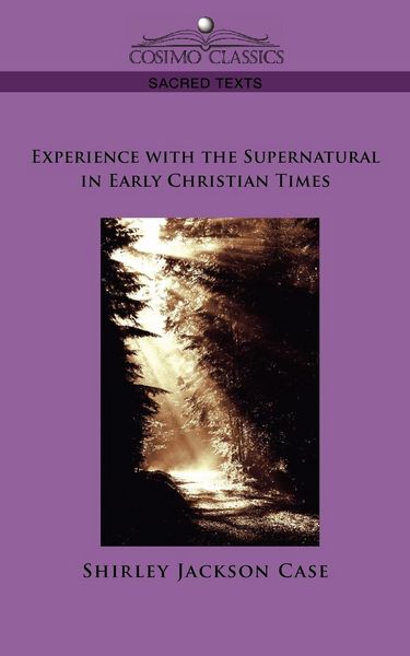 Produktbild: Experience with the Supernatural in Early Christian Times