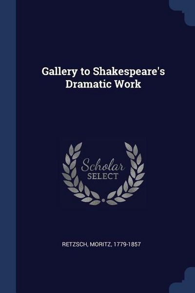 Produktbild: Gallery to Shakespeare's Dramatic Work