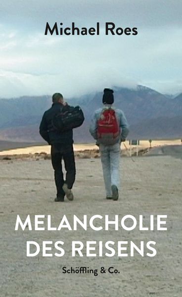 Produktbild: Melancholie des Reisens