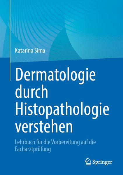 Produktbild: Dermatologie durch Histopathologie verstehen