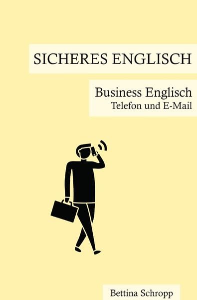 Sicheres Englisch / Sicheres Englisch: Business Englisch