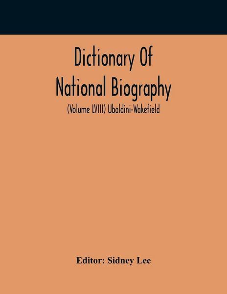 Produktbild: Dictionary Of National Biography (Volume Lviii) Ubaldini-Wakefield