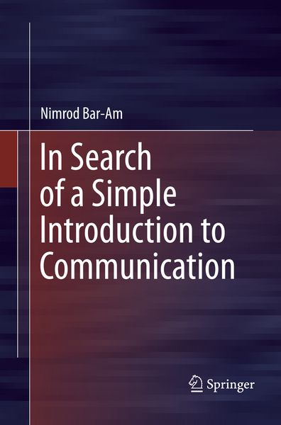 Produktbild: In Search of a Simple Introduction to Communication