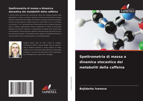 Produktbild: Spettrometria di massa a dinamica stocastica dei metaboliti della caffeina