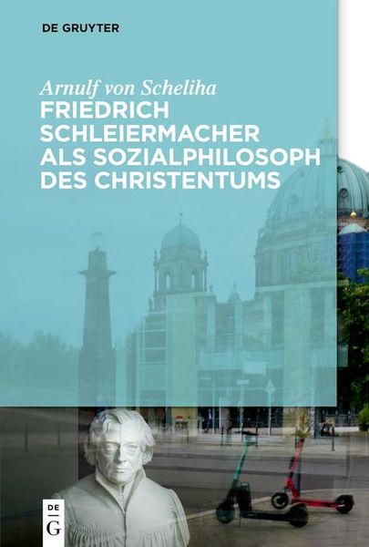 Produktbild: Friedrich Schleiermacher als Sozialphilosoph des Christentums