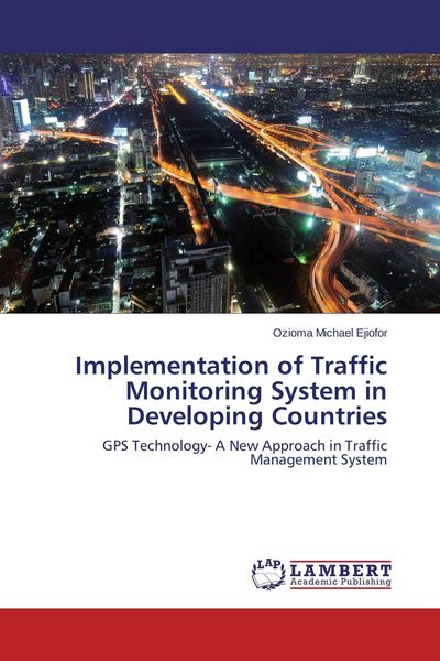 Produktbild: Implementation of Traffic Monitoring System in Developing Countries