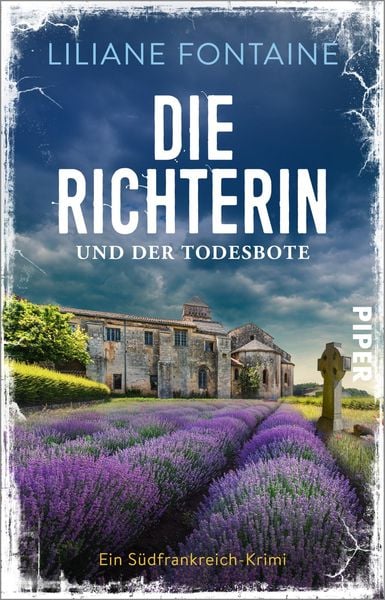 Die Richterin und der Todesbote, Taschenbuch von Liliane Fontaine, Piper Taschenbuch