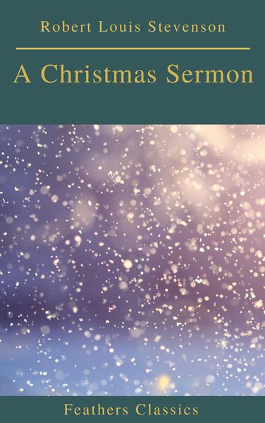 Produktbild: A Christmas Sermon (Feathers Classics)