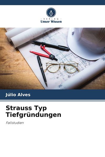 Produktbild: Strauss Typ Tiefgr&uuml;ndungen