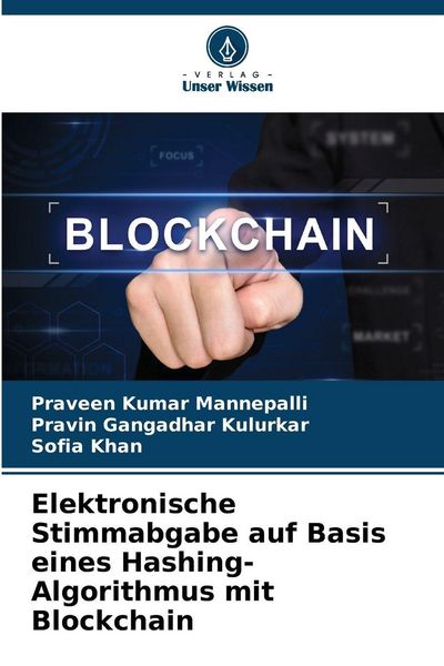 Produktbild: Elektronische Stimmabgabe auf Basis eines Hashing-Algorithmus mit Blockchain