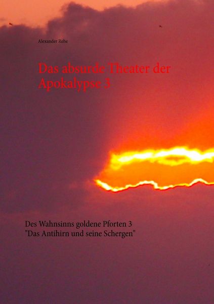 Produktbild: Das absurde Theater der Apokalypse 3