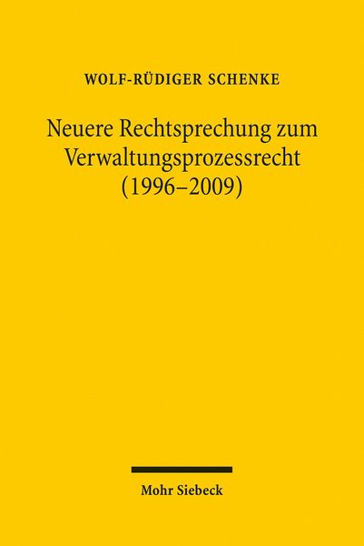 Produktbild: Neuere Rechtsprechung zum Verwaltungsprozessrecht (1996-2009)