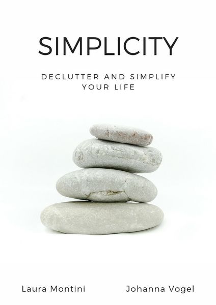 Produktbild: Simplicity: Declutter and Simplify Your Life