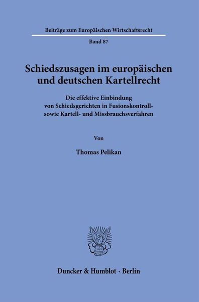 Produktbild: Schiedszusagen im europ&auml;ischen und deutschen Kartellrecht.