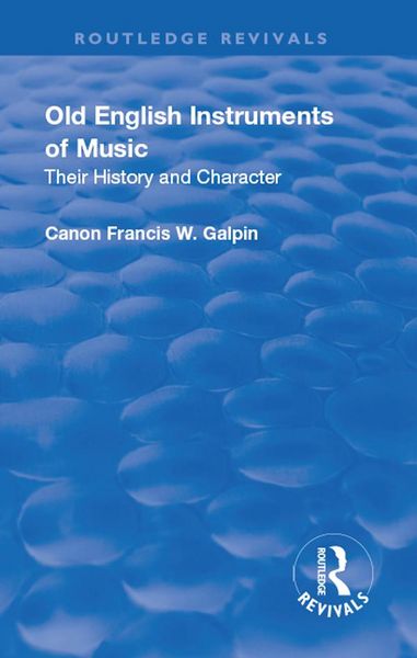 Produktbild: Revival: Old English Instruments of Music (1910)