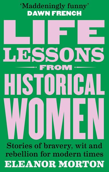 Produktbild: Life Lessons From Historical Women