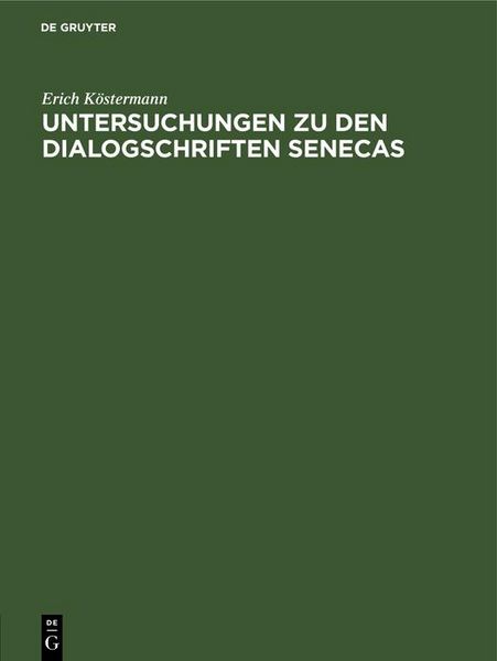Produktbild: Untersuchungen zu den Dialogschriften Senecas