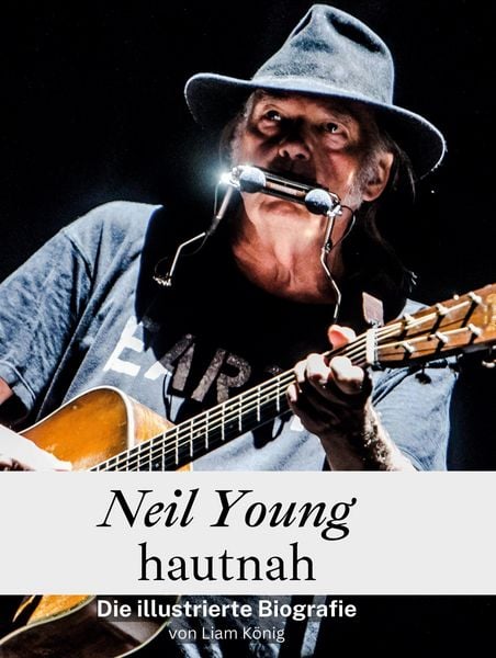 Produktbild: Neil Young hautnah