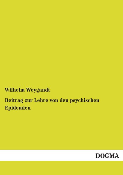 Produktbild: Beitrag zur Lehre von den psychischen Epidemien