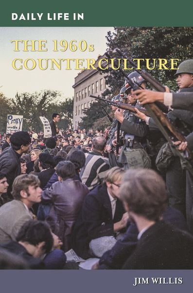 Produktbild: Daily Life in the 1960s Counterculture