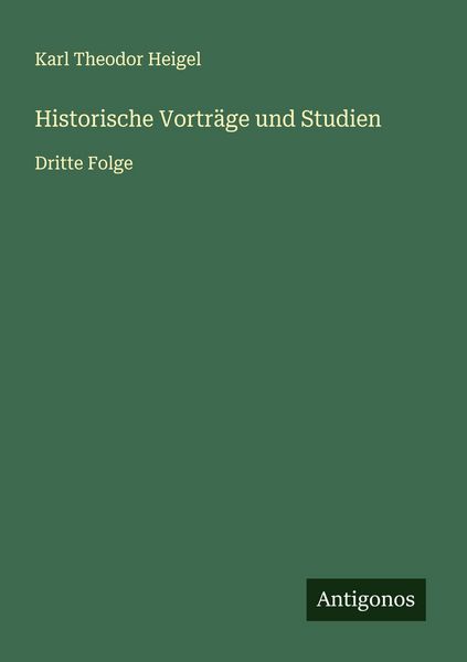 Produktbild: Historische Vortr&auml;ge und Studien