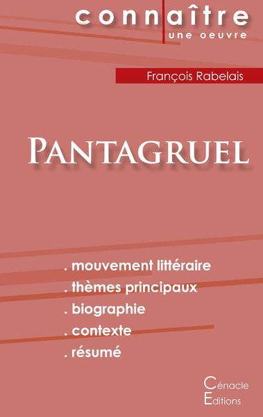 Fiche de lecture Pantagruel de François Rabelais (Analyse littéraire de référence et résumé complet), Taschenbuch von Francois Rabelais, Les éditions