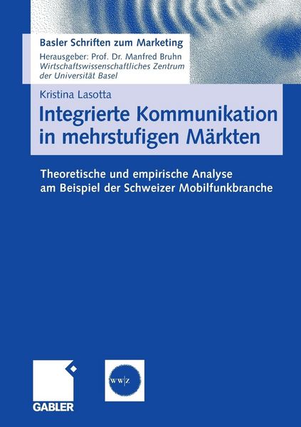 Produktbild: Integrierte Kommunikation in mehrstufigen M&auml;rkten