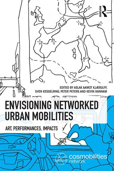 Produktbild: Envisioning Networked Urban Mobilities