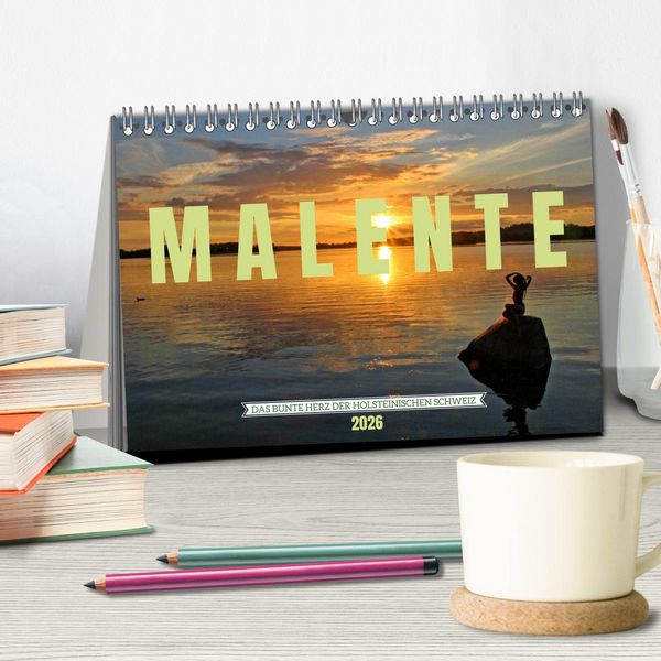 Produktbild: Malente - Das bunte Herz der Holsteinischen Schweiz (Tischkalender 2026 DIN A5 quer), CALVENDO Monatskalender