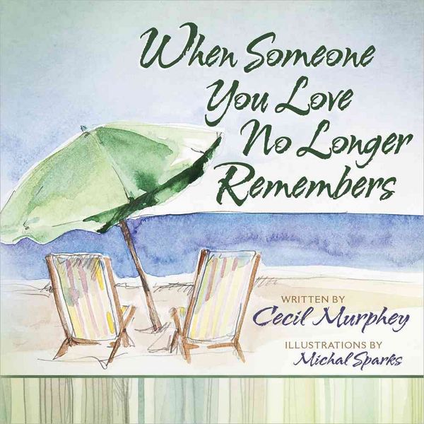 Produktbild: When Someone You Love No Longer Remembers
