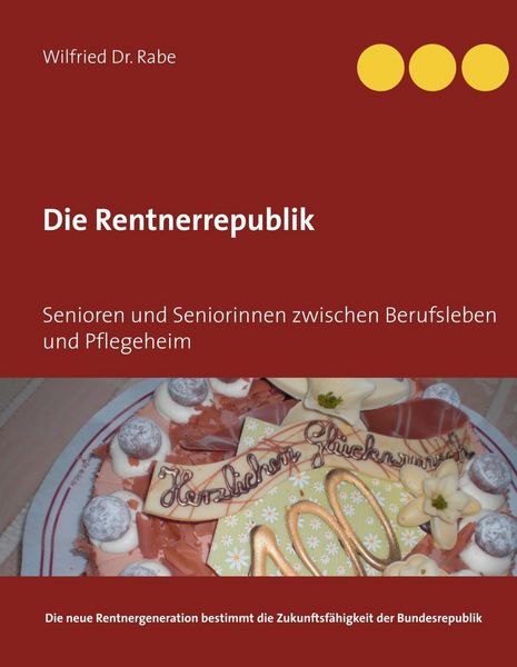 Produktbild: Die Rentnerrepublik