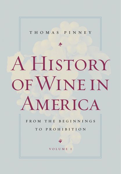 Produktbild: A History of Wine in America, Volume 1