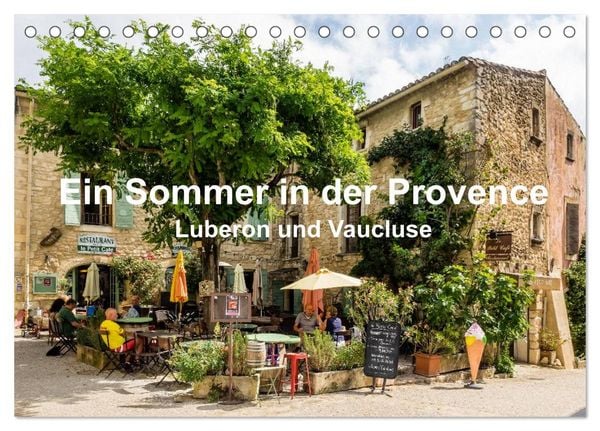 Produktbild: Ein Sommer in der Provence: Luberon und Vaucluse (Tischkalender 2026 DIN A5 quer), CALVENDO Monatskalender