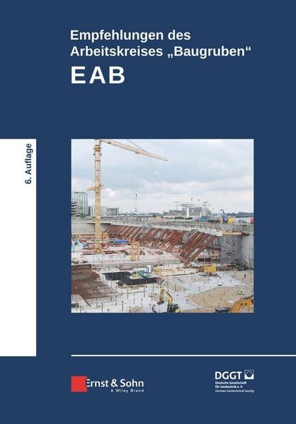 Produktbild: Empfehlungen des Arbeitskreises "Baugruben" (EAB)