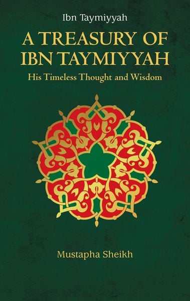 Produktbild: A Treasury of Ibn Taymiyyah