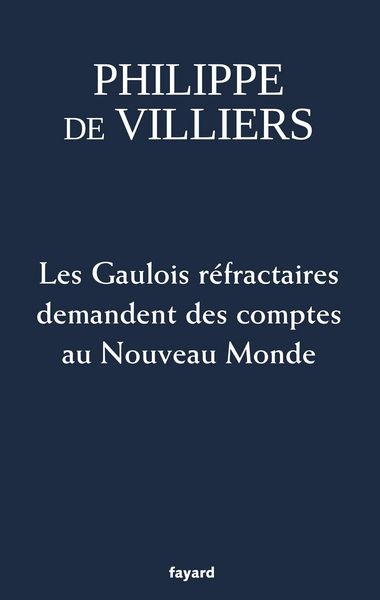 Produktbild: Les Gaulois r&eacute;fractaires demandent des comptes au Nouveau Monde