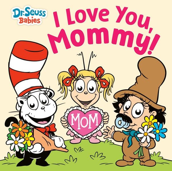 Produktbild: I Love You, Mommy! with Dr. Seuss Babies