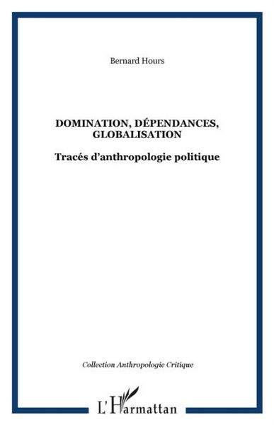 Produktbild: Domination, Dependances, Globalisation