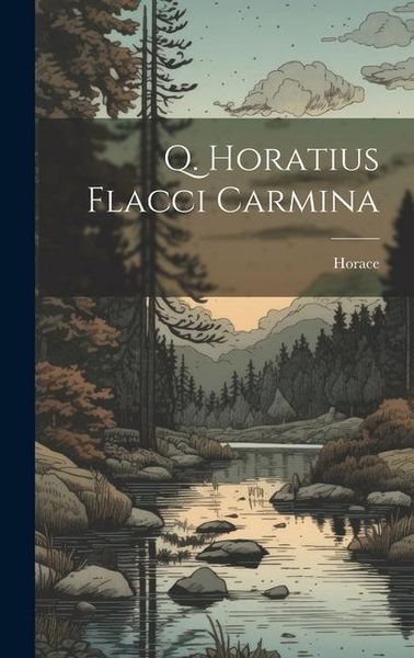 Produktbild: Q. Horatius Flacci Carmina
