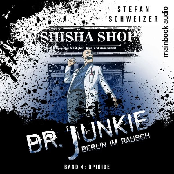 Produktbild: Dr. Junkie - Berlin im Rausch